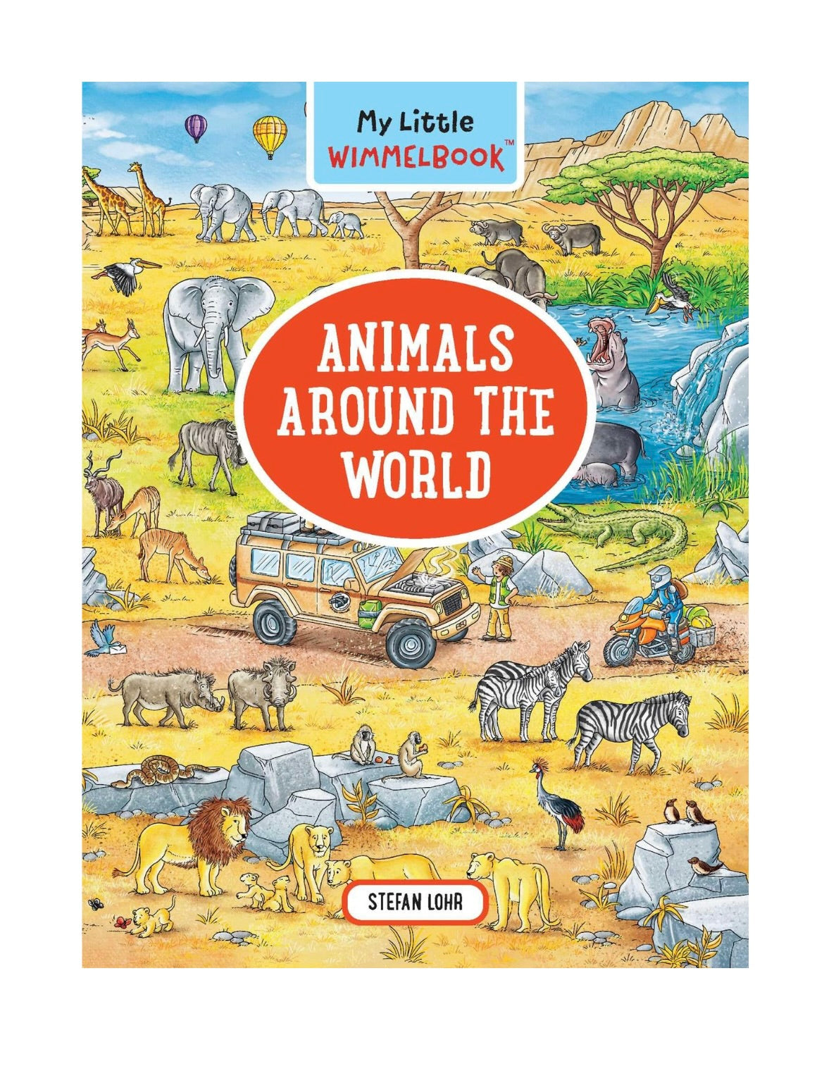 My Little Wimmelbook - Animals Around the World
