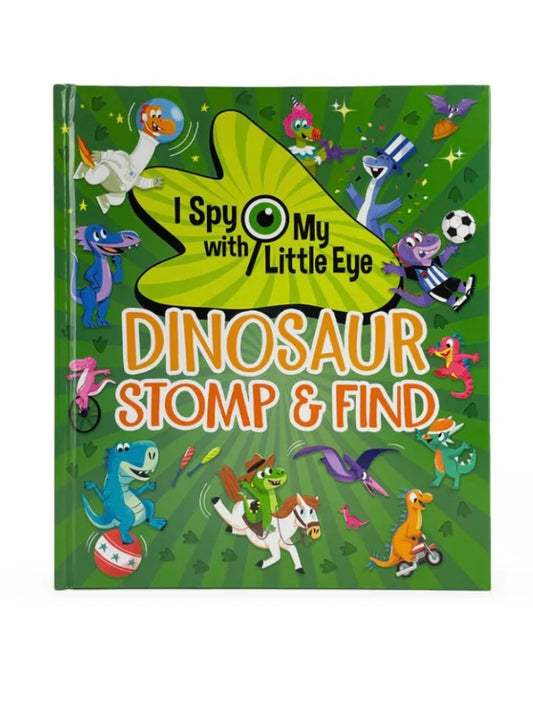 Dinosaur Stomp & Find (I Spy Book)