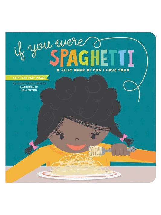 If You Were Spaghetti