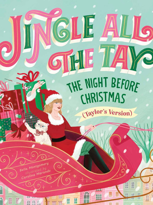 Jingle All The Tay