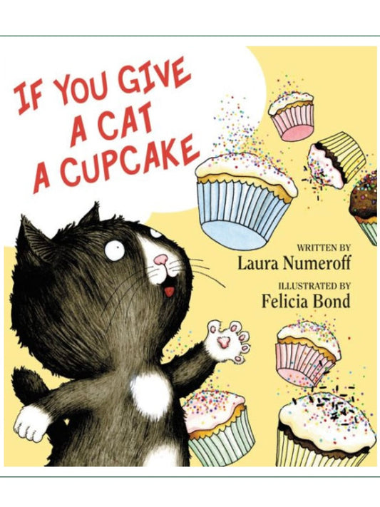 If You Give A Cat A Cupcake