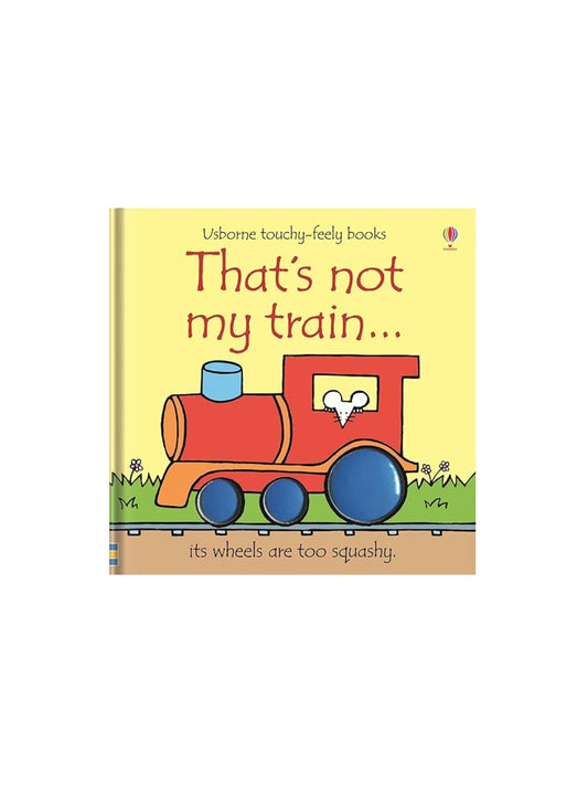 Thats Not My Train