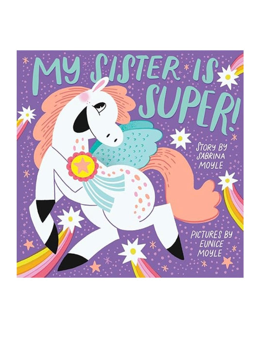 My Sister is Super!