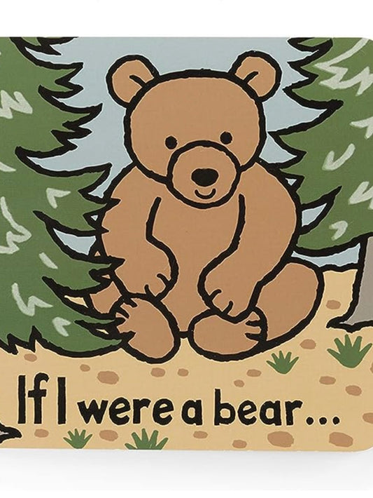 If I Were A bear